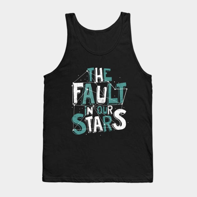 Fault in our Stars Tank Top by artsyfaizee